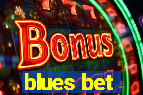 blues bet